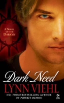 Dark Need: A Novel of the Darkyn B0092FSVR8 Book Cover