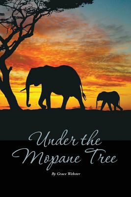 Under the Mopane Tree 1980828040 Book Cover