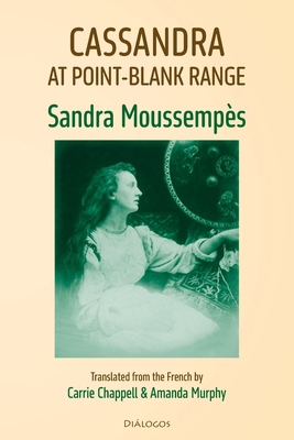 Cassandra at point-blank range 195692146X Book Cover