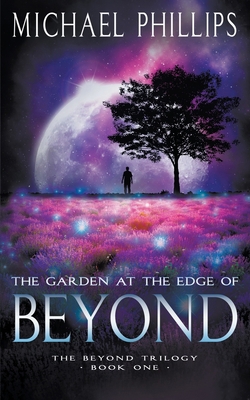 The Garden at the Edge of Beyond            Book Cover