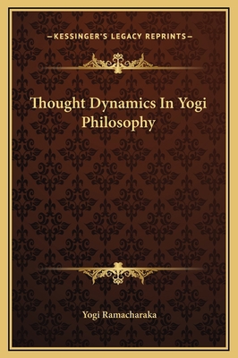 Thought Dynamics In Yogi Philosophy 1169167578 Book Cover