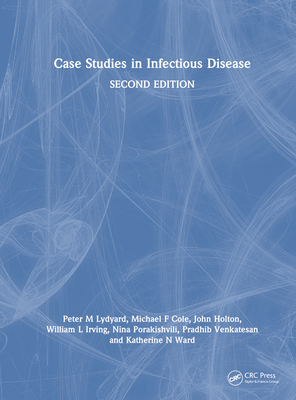 Case Studies in Infectious Disease 0367725878 Book Cover