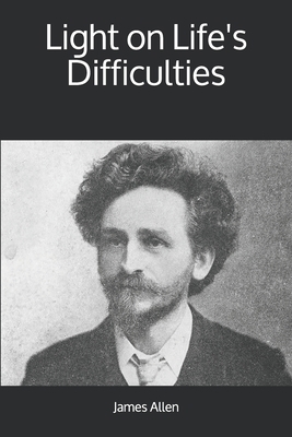 Light on Life's Difficulties 191297004X Book Cover