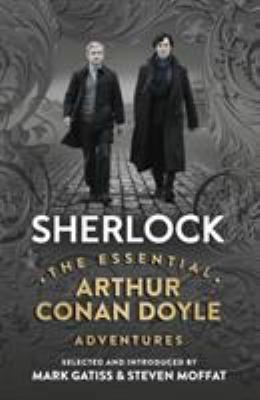 Sherlock: The Essential Arthur Conan Doyle Adve... 1785940163 Book Cover