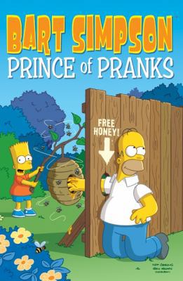 Bart Simpson: Prince of Pranks 0062045008 Book Cover