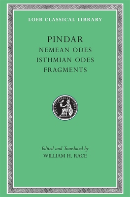 Nemean Odes. Isthmian Odes. Fragments [Greek, Ancient (to 1453)] 0674995341 Book Cover
