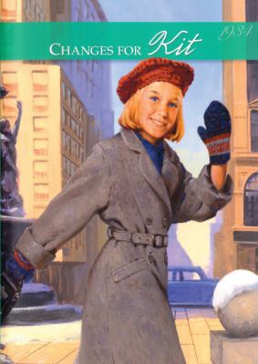 Changes for Kit: A Winter Story, 1934 0613446364 Book Cover