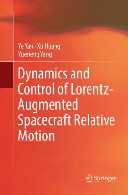 Dynamics and Control of Lorentz-Augmented Space... 9811096651 Book Cover