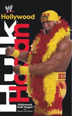 Hollywood Hulk Hogan 0743457706 Book Cover