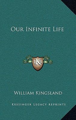 Our Infinite Life 1163412376 Book Cover