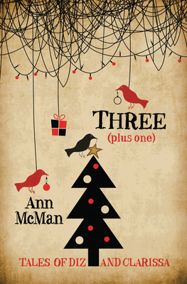 Three: (Plus One) 1612941052 Book Cover