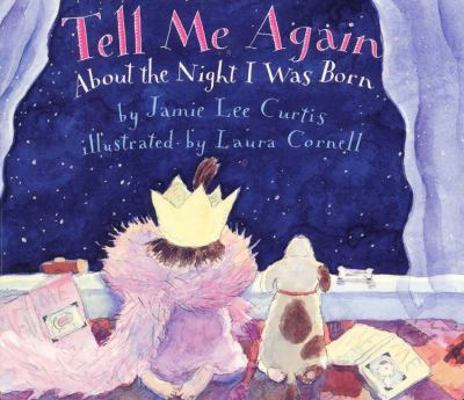 Tell Me Again about the Night I Was Born B000ZPJD26 Book Cover