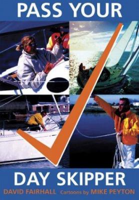 Pass Your Day Skipper 0713665882 Book Cover