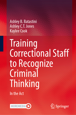 Training Correctional Staff to Recognize Crimin... 3031884035 Book Cover