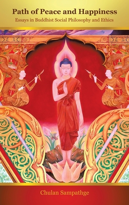 Path of Peace and Happiness: Essays in Buddhist... 1728376386 Book Cover