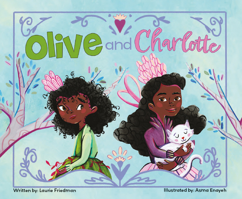 Olive and Charlotte 1039647464 Book Cover