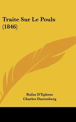 Traite Sur Le Pouls (1846) [French] 1162315865 Book Cover