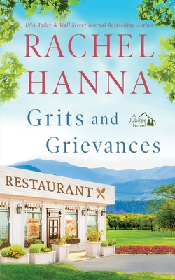 Grits and Grievances 1963810317 Book Cover