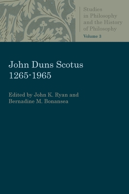 John Duns Scotus 1265-1965 0813231086 Book Cover