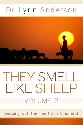 They Smell Like Sheep, Volume 2: Leading with t... 1582296723 Book Cover