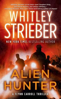 Alien Hunter: A Flynn Carroll Thriller 076536848X Book Cover