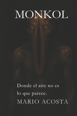 Monkol: La ciudad que sueña con sus muertos (Sp... [Spanish] B0FS7GC542 Book Cover