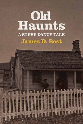 Old Haunts: A Steve Dancy Tale [Large Print] B0CP4JF3ZZ Book Cover