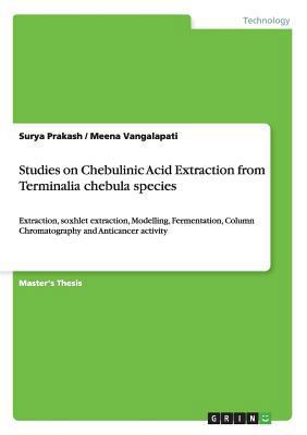 Studies on Chebulinic Acid Extraction from Term... 3656494525 Book Cover