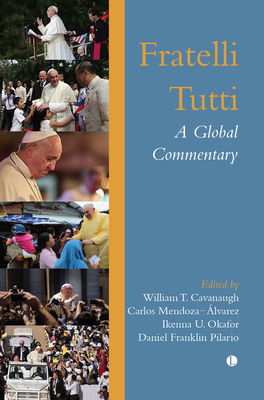 Fratelli Tutti: A Global Commentary 0227180178 Book Cover
