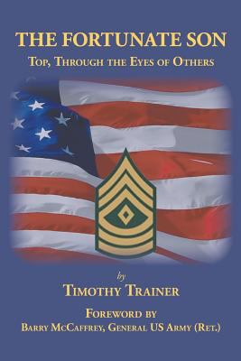 The Fortunate Son: Top, Through the Eyes of Others 1941049737 Book Cover