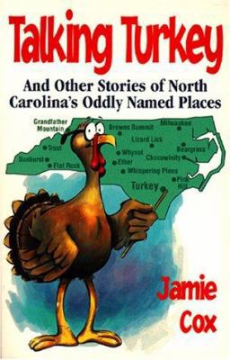 Talking Turkey: And Other Stories of North Caro... 1878086820 Book Cover