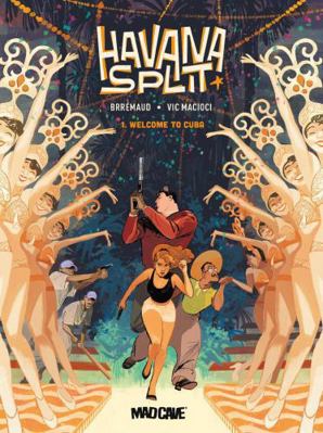 Havana Split Vol. 1 1545826978 Book Cover