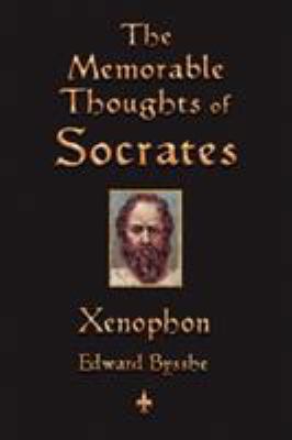 The Memorable Thoughts of Socrates 1603863206 Book Cover