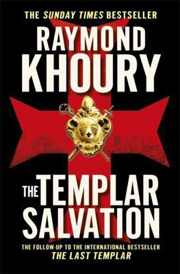The Templar Salvation 1409117588 Book Cover