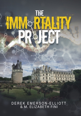 The Immortality Project 179600880X Book Cover