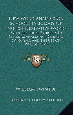 New Word Analysis or School Etymology of Englis... 116497565X Book Cover