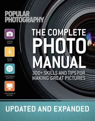 The Complete Photo Manual (Revised Edition): Sk... 1681882701 Book Cover