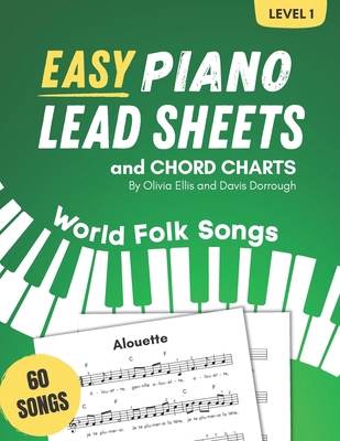 Easy Piano Lead Sheets and Chord Charts Level 1... B0CX1SPQ2R Book Cover