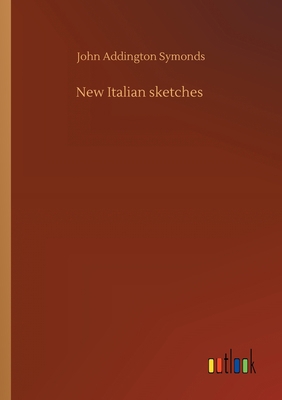 New Italian sketches 3752423285 Book Cover