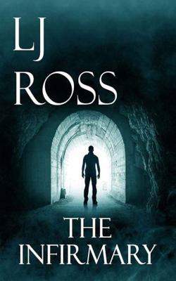 The Infirmary 1799765911 Book Cover