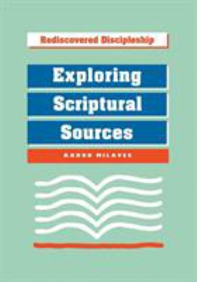 Exploring Scriptural Sources 1556127065 Book Cover