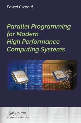 Parallel Programming for Modern High Performanc... 1138305952 Book Cover