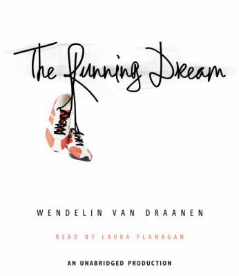 The Running Dream 0307747980 Book Cover
