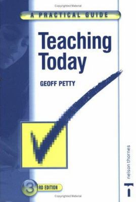 Teaching Today: A Practical Guide 0748785256 Book Cover