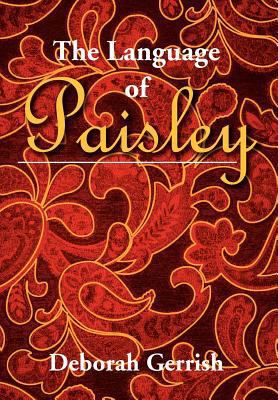 The Language of Paisley 147970413X Book Cover