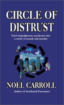 Circle of Distrust 0965870200 Book Cover