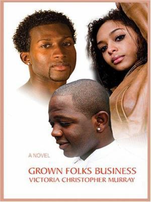 Grown Folks Business [Large Print] 0786287136 Book Cover