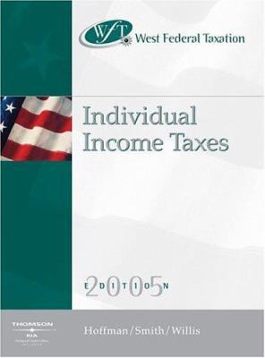 West Federal Taxation 2005: Individual Income T... 0324207522 Book Cover