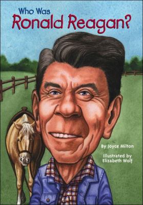 Who Was Ronald Reagan? 0448433451 Book Cover