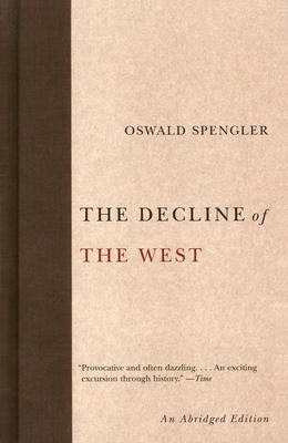 The Decline of the West 1400097002 Book Cover